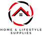 Home & Lifestyle Supplies